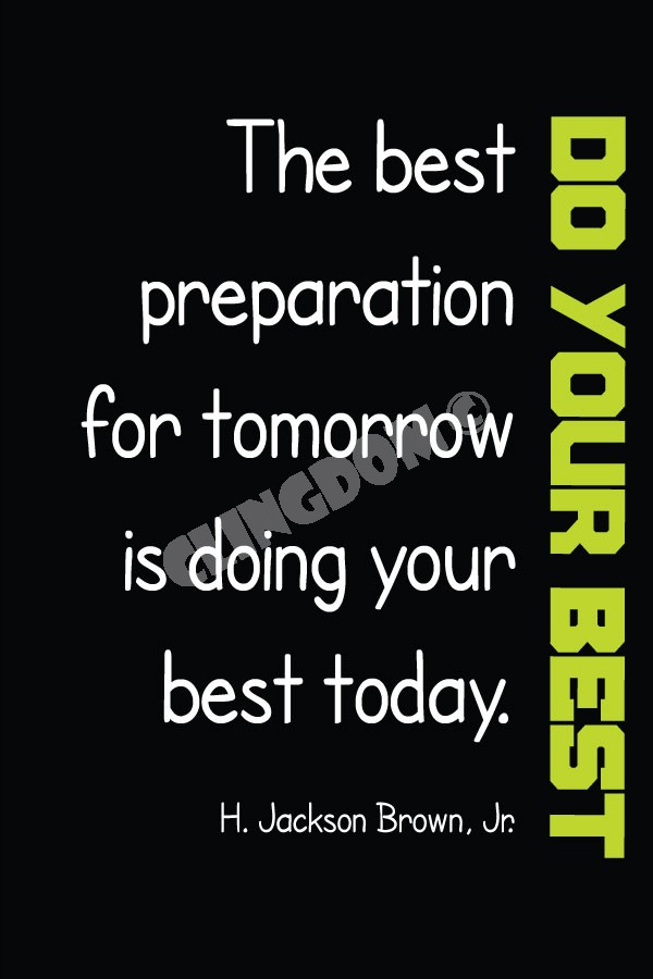 Inspirational Quotes About Doing Your Best. QuotesGram